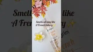 smelling like a French Bakery all day✨️#shorts#perfume#youtubeshorts #review#asthetic#frenchkiss