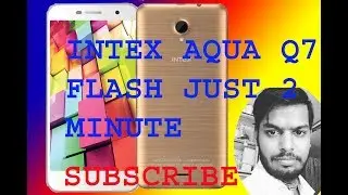 INTEX AQUA Q7 SOFTWARE FLAH 2017 NEW SOLUTION WITH SP FLASH TOOLS