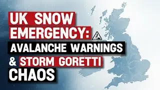 UK Snow Emergency: Avalanche Warnings & Storm Goretti Chaos#UKSnow #AvalancheAlert #StormGoretti