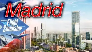 [🔴4K] Madrid Discovery Flight | MSFS