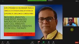 Dr Prabhu Kumar Raju Epigenetic Doctor( 2nd session 5/12/2020: Water- Essence of Life (part 1/2)