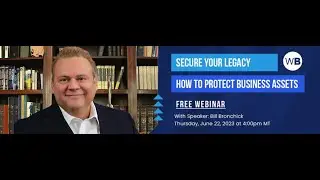 Secure Your Legacy: How to Protect Business Assets