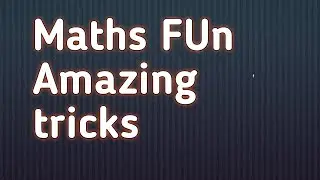 #mdcat #math tricks #ecat
Maths amazing tricks fun