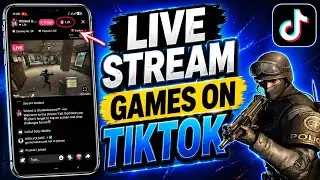 Как транслировать мобильные игры в TikTok — полное руководство