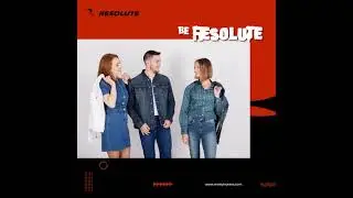 Be Resolute