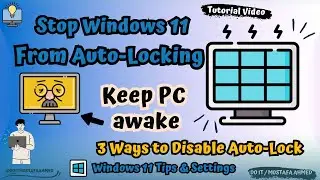 Prevent PC From Locking Itself on Windows 11 [ Beginner&rsquo;s Guide ] 👍