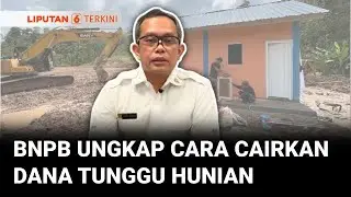 BNPB Pastikan Pencairan Dana Tunggu Hunian (DTH) Akan Diberikan Langsung oleh Bank kepada Masyarakat