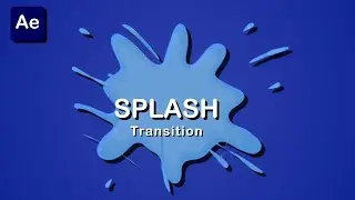 Simple Water Splash Transition in after effect  Watch Now