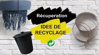 Récup : idée de recyclage