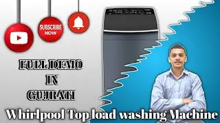 Whirlpool top load washing machine full demo in gujarati | how to use Whirlpool washing machine 