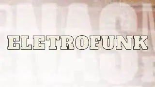 ELETRO FUNK 2025