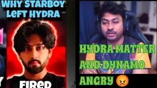HYDRA FULL MATTER! STARBOY LEFT! DYNAMO ANGRY 😡