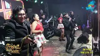♫ Fredy Del Ande - Desde Lejos Vengo / Primicia2024-2025