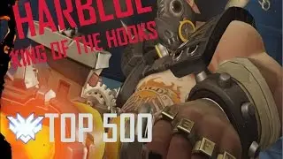 OVERWATCH |  TOP 500 HARBLUE  KING OF THE HOOKS!