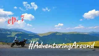 The (full) Transalpina Road - Sebes, Novaci, Urdele Pass | Adventuring around... Romania - Ep. 7