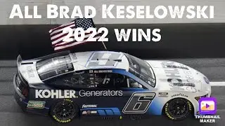 All of Brad Keselowski&rsquo;s Nascar wins in 2022