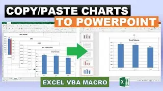 CopyPaste Charts To PowerPoint Excel VBA Macro