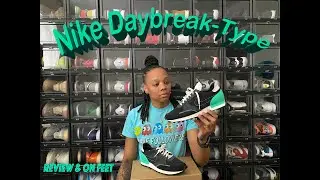 Nike Daybreak-Type Unboxing & On Foot Review
