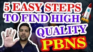 5 EASY STEPS TO FIND HIGH QUALITY PBNS (Private Blog Network) - 2018