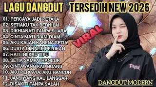 DANGDUT GALAU SEDIH | AKU SETIA, TAPI KAU MENGHANCURKANKU 💔 Lagu Dangdut Tersedih 2026