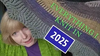 Pandemic Knitter 2025 Finishes Knitting Podcast #knitting #handknits #memade