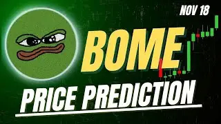Bome Set to bull? Book of meme ( Bome ) price prediction and News | Bome coin  Nov 18, 2025