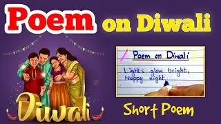 Short Diwali Poem &ndash; Festival of Lights