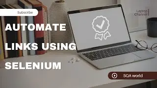 How to automate links using selenium We driver | SQA world