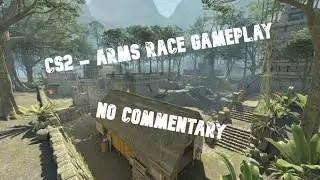 Counter-Strike 2 (CS2) &ndash; Arms Race Gameplay in 4K [No Commentary]