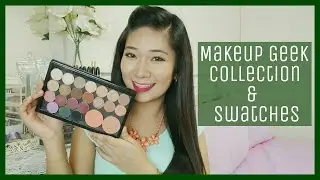 Makeup Geek Collection & Swatches! | dygans90