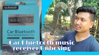 Car Bluetooth Music Receiver Unboxing || Tilak Daimay