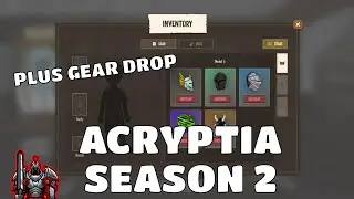Acryptia NFT Game | Season 2 and Gear Drop | WAX Blockchain