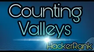 Counting Valleys | HackerRank Solution
