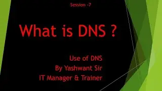 Server S -8 what is DNS server and how it works | Name resolution process explained by Yashwant Sir
