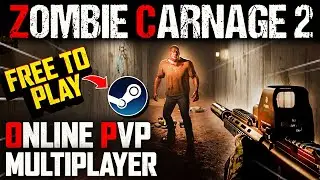 Zombie Carnage 2 | Free To Play Online PVP Multiplayer | New FPS Game on Steam