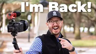 I'm back!  Here’s what I’ve been up to!