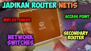 Jadikan router NETIS TM sebagai WIFI router, switch, extender ...