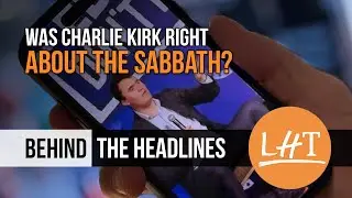 Was Charlie Kirk Right About the Sabbath?