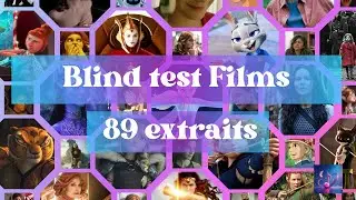 Blind test Films - 89 extraits !