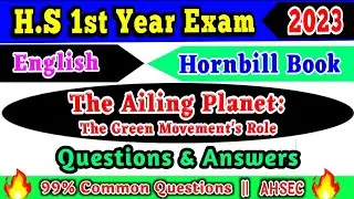 HS 1st Year English The Ailing Planet Question Answer | HS 1st Year English Important Questions 2024