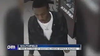Man accused of shooting inside office building in Southfield