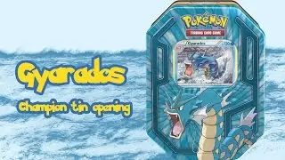 Unboxing - Pokemon Tin: Gyarados Champion Tin