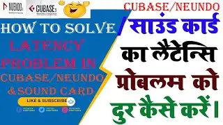How To Remove Latency Problem In Cubase | Sound Card Latency Problem Ko Kaise Hataye | Computer Tech