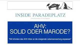 31.05.2019 | INSIDE PARADEPLATZ MIT LUKAS H&Auml;SSIG | AHV: SOLID ODER MARODE