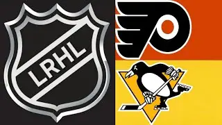 LRHL Season 4 Slate 1 Section 1 | Pittsburgh Penguins @ Philadelphia Flyers