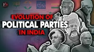 evolution of political parties in india || history of political parties in india ||historical talks