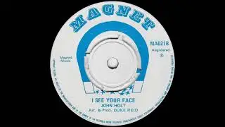 John Holt - I See Your Face