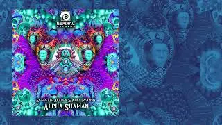 Eclectic Attack & Alex Petrov - Alpha Shaman [Espiral Records]