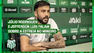 ENTREVISTAS | J&Uacute;LIO RODRIGUES E JEFFERSON LUIS - Expectativas para estreia do Mineiro.