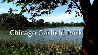 Chicago Garfield Park  4k